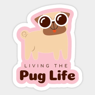 Pug Life Sticker